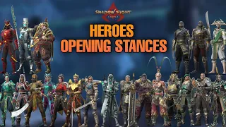 ALL HEROES OPENING STANCES - Shadow Fight Arena