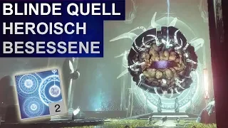Destiny 2 Forsaken: Der Blinde Quell Heroisch Inomina (Deutsch/German)