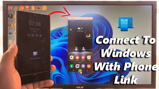 How To Connect Samsung Galaxy S24 To Windows PC Using Phone Link