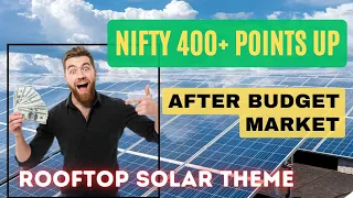 Nifty 250+ points up ! Renewal energy stocks ! rooftop solar system theme JTL Industries latest news