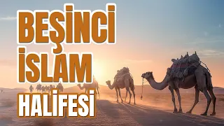 Beşinci İslam Halifesi