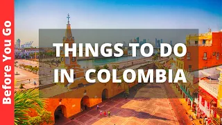 Colombia Travel: 24 BEST Things to DO in Colombia (& Tourist Places to Visit)