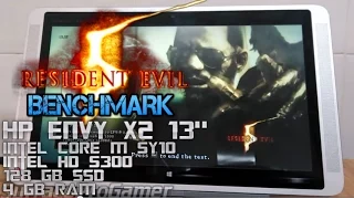 HP envy x2 Gaming (Core m 5Y10, Intel HD 5300) Resident evil 5 Benchmark Broadwell