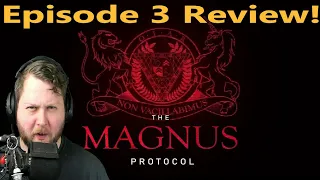 The Magnus Protocol Episode 3 Review