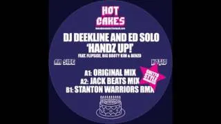 DJ DEEKLINE AND ED SOLO - A1: HANDZ UP (ORIGINAL MIX) [HOT10] BPM: 133 KEY: 9A - 2008