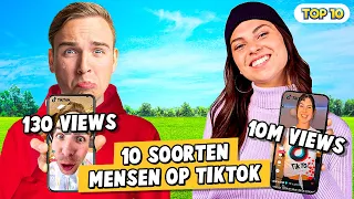 10 SOORTEN MENSEN OP TIKTOK!