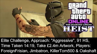 GTA V:  "Aggressive" Approach Elite Challenge (Diamond Casino Heist)