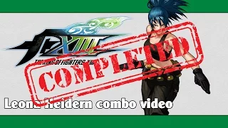 KoF XIII: Leona Heidern combo video (FINAL VERSION)