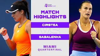 Sorana Cirstea vs. Aryna Sabalenka | 2023 Miami Quarterfinal | WTA Match Highlights