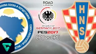 Bosnia-Herzegovina vs. Croatia | 1st Leg | UEFA | Road To World Cup Germany 2017 | PES 2017