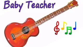 Musical Instruments Sounds for Kids – GUITAR | MusicMakers Episode 9 - From Baby Teacher