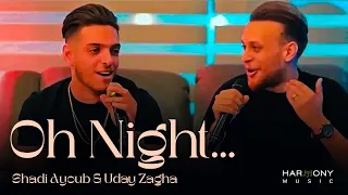 Uday Zagha and Shadi Ayoub - Oh Night, TikTok Viral Trend Song 2023