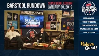 Does Lebron have a Wine Problem? - Barstool Rundown January 30, 2019