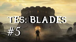 The Elder Scrolls: Blades. Прохождение #5. Кровавая Королева