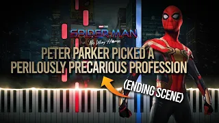 "Peter Parker Picked a Perilously Precarious Profession" (ENDING SCENE)-Spider-Man: No Way Home OST