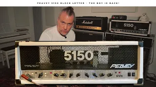 PEAVEY 5150 BLOCK LETTER - The Boy is back!