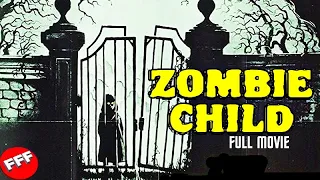 THE CHILD | Full ZOMBIES HORROR Movie HD