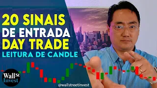 20 SINAIS DE ENTRADA PARA GANHAR NO DINHEIRO NO DAY TRADE (LEITURA DE CANDLESTICK) PRICE ACTION