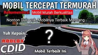 Mobil Termurah Tercepat DI CDID Revamp? Terbaik juga? | Roblox Car Driving Indonesia