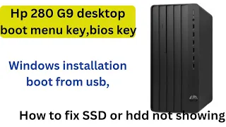hp 280 G9 desktop boot from usb || sdd or hdd not showing fix | how  to install windows in hp 280 g9