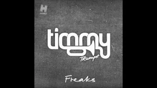 Timmy Trumpet - Freaks (Original) (Audio)