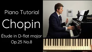 Chopin Etude in D-flat major, Op.25 No.8 "Sixths" Tutorial