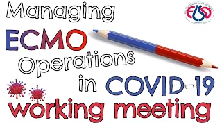 Managing ECMO Operations in COVID-19