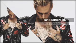 KAAZE & Hardwell vs. KURA - This Is Milk Tora (KAAZE Mashup)