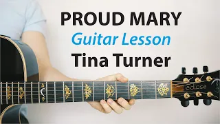 Proud Mary: Tina Turner 🎸Acoustic Guitar Lesson (PLAY-ALONG, How To Play)