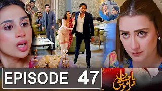 Ehsaan Faramosh Episode 47 Promo|Ehsaan Faramosh  Episode 46 Review | Ehsaan Faramosh  Epi 47 Teaser