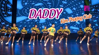 Kids dance DADDY - Kim Phượng Club | Thắp Lửa Ước Mơ