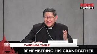 Cardinal Tagle moved to tears remembering grandfather at Vatican press conference
