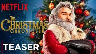 The Christmas Chronicles | Official Teaser Trailer [HD] | Netflix