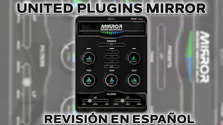 ⚡United Plugins Mirror⚡-Revisión en Español-
