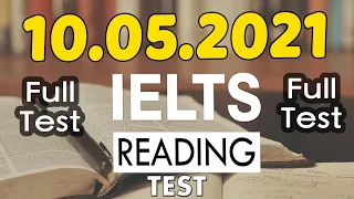 IELTS READING FULL PRACTICE TEST WITH ANSWERS 2021 | 10.05.2021