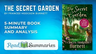 Quick Bloom: "The Secret Garden" - 5-Minute Summary and Analysis