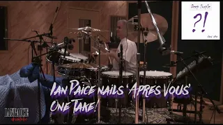 Ian Paice Nails 'Apres Vous' One Take!