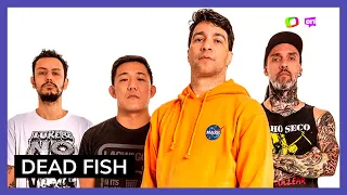 “Sem Ensaio”: Dead Fish comenta detalhes do novo disco