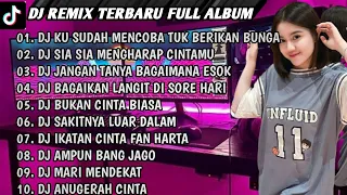 DJ KU SUDAH MENCOBA TUK BERIKAN BUNGA REMIX SLOW BASS FULL ALBUM