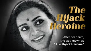 Neerja Bhanot: The Heroine Of The Hijacking | WomensByte