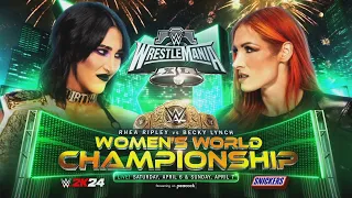 Rhea Ripley vs. Becky Lynch - Women's World Championship - Wrestlemania 40