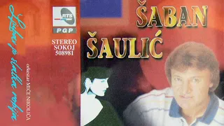 Saban Saulic - Princ na belom konju - (Audio 1997)