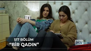 Bir Qadın 517.Bölüm