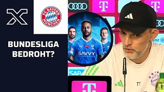 Tuchel deutlich: „Saudi-Arabien ist eine Gefahr für die Bundesliga!“ | FC Bayern