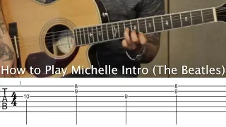 How to Play Michelle Intro (The Beatles) with TAB - Jen Trani