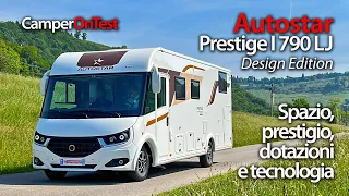 Autostar Prestige  I 790 LJ. motorhome spazioso e con soluzioni tecnico-costruttive di alto livello