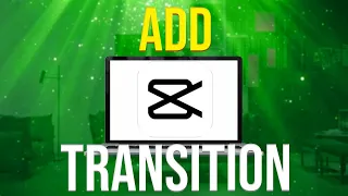 How To Add Transition In Capcut PC (2023)