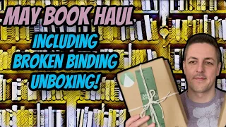 May Book Haul Inc The Broken Binding