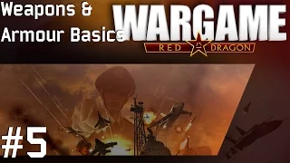 Wargame: Red Dragon Extensive Tutorial #5 - Weapon and Armour Basics