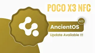 Best Custom Rom For Poco X3 NFC Android 13 The Ancient OS 7.0 Steel 🔥🔥🔥 Unlimited Customisation